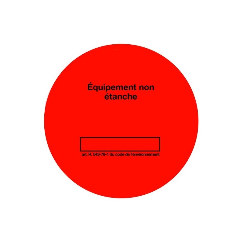 100 ETIQUETTES REGLEMENTAIRE FUITE ROUGE